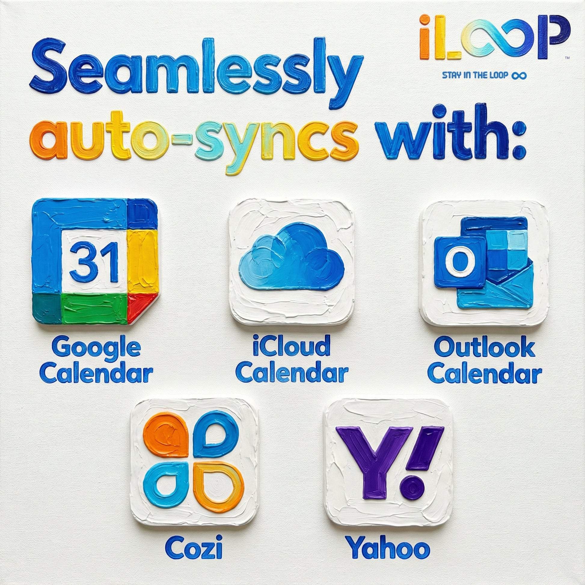 Advertisement for iLoop calendar app showing compatibility with Google, iCloud, Outlook, Cozi, and Yahoo calendars on a white background.