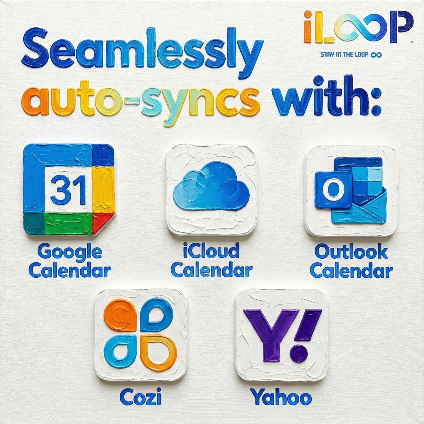Advertisement for iLoop calendar app showing compatibility with Google, iCloud, Outlook, Cozi, and Yahoo calendars on a white background. iLoop 15.6” Digital Calendar 32GB | 3 Modes: Calendar, Wi-Fi Photo and Video Frame & Art Gallery | Touchscreen