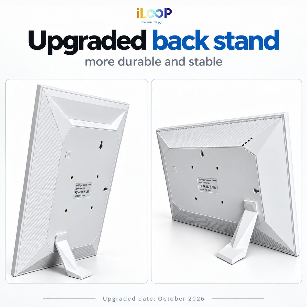 Promotional graphic for an iLOOP upgraded back stand, showing two views of a white picture frame from the back on a white background with text reading 'Upgraded back stand' and 'more durable and stable'.